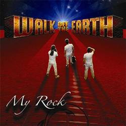 Walk Off The Earth : My Rock